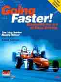 Going Faster!: Mastering The Art Of Race Driving: The Skip Barber Racing School by Carl Lopez