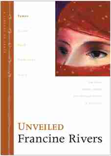 Unveiled: Tamar by Francine Rivers