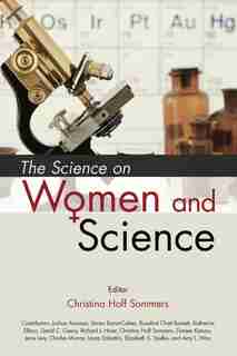 The Science on Women and Science by Christina Hoff Sommers