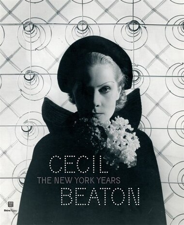 Cecil Beaton: The New York Years by Donald Albrecht