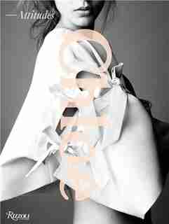 Chloe: Attitudes: Six Decades Of Style by Sarah Mower