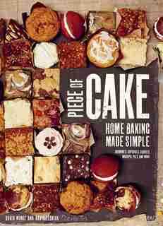 Piece Of Cake: Home Baking Made Simple by David Muniz