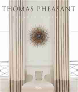 Thomas Pheasant: Simply Serene by Thomas Pheasant