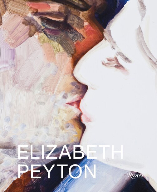 Elizabeth Peyton: Dark Incandescence by Kirsty Bell