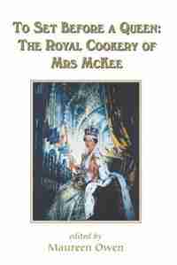To Set Before A Queen by Alma McKee