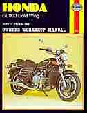 Honda GL-1100 Goldwing Owners Workshop Manual, No. 669: 1979 Thru 1981 by John Haynes