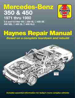 Mercedes-Benz 350 and 450 V8, 1971-1980 by John Haynes