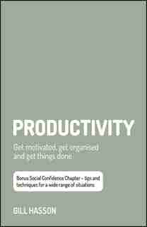Productivity: w/Bonus Content by Gill Hasson