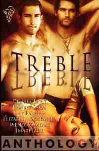 Treble Anthology by Desiree Holt
