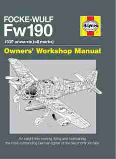 Focke Wulf Fw190 Manual by Graeme Douglas