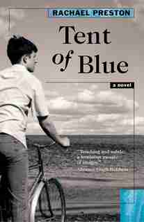 Tent of Blue by Rachael Preston