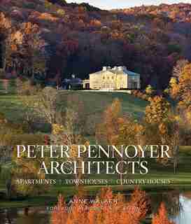 Peter Pennoyer Architects: Apartments, Townhouses, Country Houses: Apartments, Townhouses, Country Houses by Peter Pennoyer