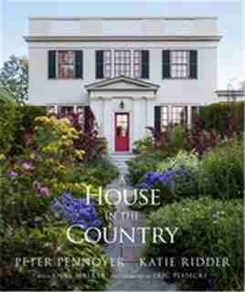 A House In The Country by Peter Pennoyer