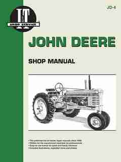 John Deere Shop Manual: Series A, B, G, H, Models D, M by Editors Of Haynes Manuals