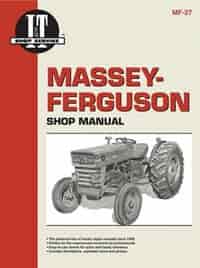 Massey Ferguson Shop Manual Models Mf135 Mf150 & Mf165 by Penton Staff