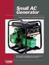 Small Ac Generator Service Volume 1 Ed. 3 by Publishing Penton Staff