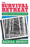 Survival Retreat A Total Plan For Retreat Defense Book By Ragnar