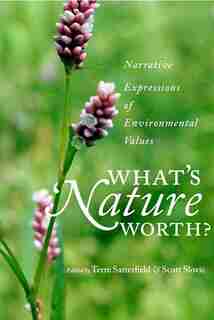 What's Nature Worth by Terre Satterfield