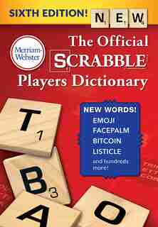 The Official Scrabble Players Dictionary, Sixth Edition by Merriam-webster, Inc.