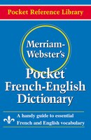 Merriam-Webster's Pocket French-English Dictionary