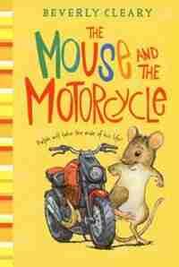 The Mouse And The Motorcycle de Beverly Cleary