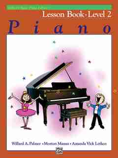 Alfred's Basic Piano Library Lesson Book, Bk 2 de Willard A. Palmer