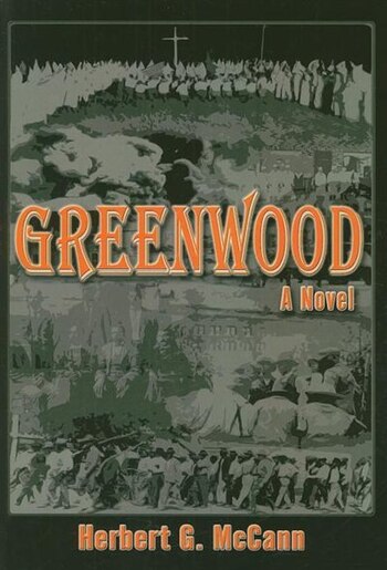 Greenwood: A Novel de Herbert G McCann