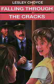 Falling through the Cracks by Lesley Choyce