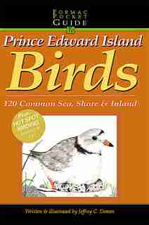 Formac Pocketguide to Prince Edward Island Birds: 130 Inland and Shore Birds by Jeffrey C. Domm