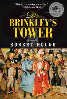 Dr. Brinkley's Tower de Robert Hough