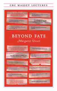 Beyond Fate by Margaret Visser
