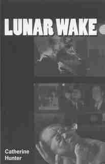 Lunar Wake by Catherine Hunter