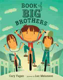 Book of Big Brothers by Cary Fagan