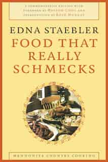 Food that Really Schmecks by Edna Staebler