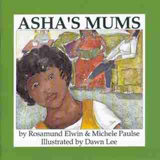 Asha's Mums by Rosamund Elwin