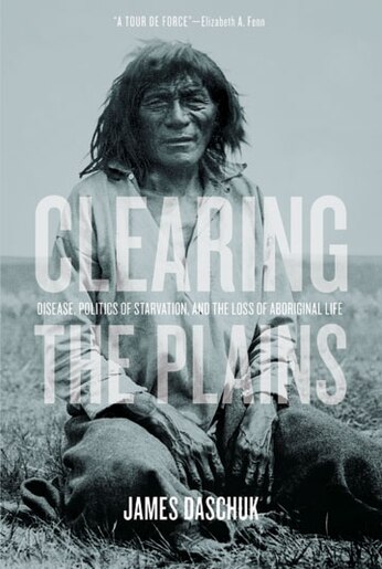 Clearing The Plains Disease Politics Of Starvation And
