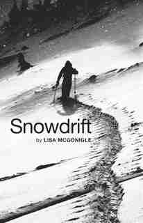 Snowdrift by Lisa Mcgonigle