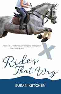 Rides That Way by Susan Ketchen