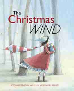 The Christmas Wind by Stephanie Simpson Mclellan
