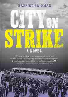 City On Strike by Harriet Zaidman