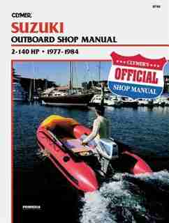 Suzuki 2-140 Hp Ob 77-1984 by Sydnie A. Penton Staff