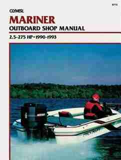 Mariner 2.5-275 Hp Ob 90-1993 by Penton Staff