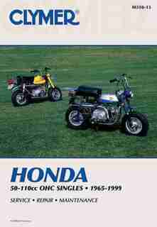 Clymer Honda 50-110cc Ohc Singles, 1965-1999: Service, Repair, Maintenance by R. Wright Penton Staff