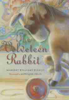 The Velveteen Rabbit by Margery Williams