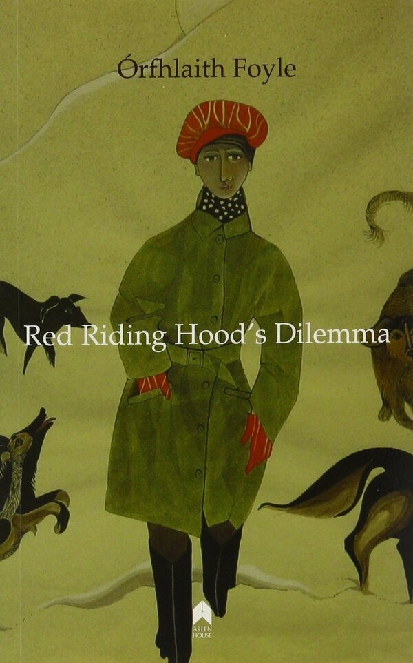 Red Riding Hood's Dilemma by Ã?rfhlaith Foyle Paperback | Indigo Chapters