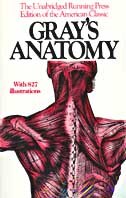 Gray's Anatomy: The Unabridged Running Press Edition Of The American Classic