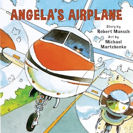 Book Angela's Airplane by Robert Munsch