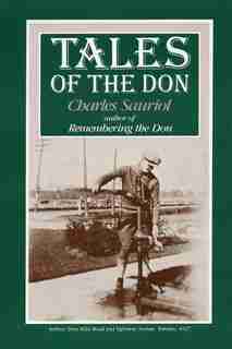 Tales of the Don by Charles Sauriol
