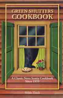 Green Shutters Cookbook by Hilda Zinck