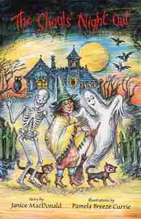The Ghouls' Night Out by Janice Macdonald